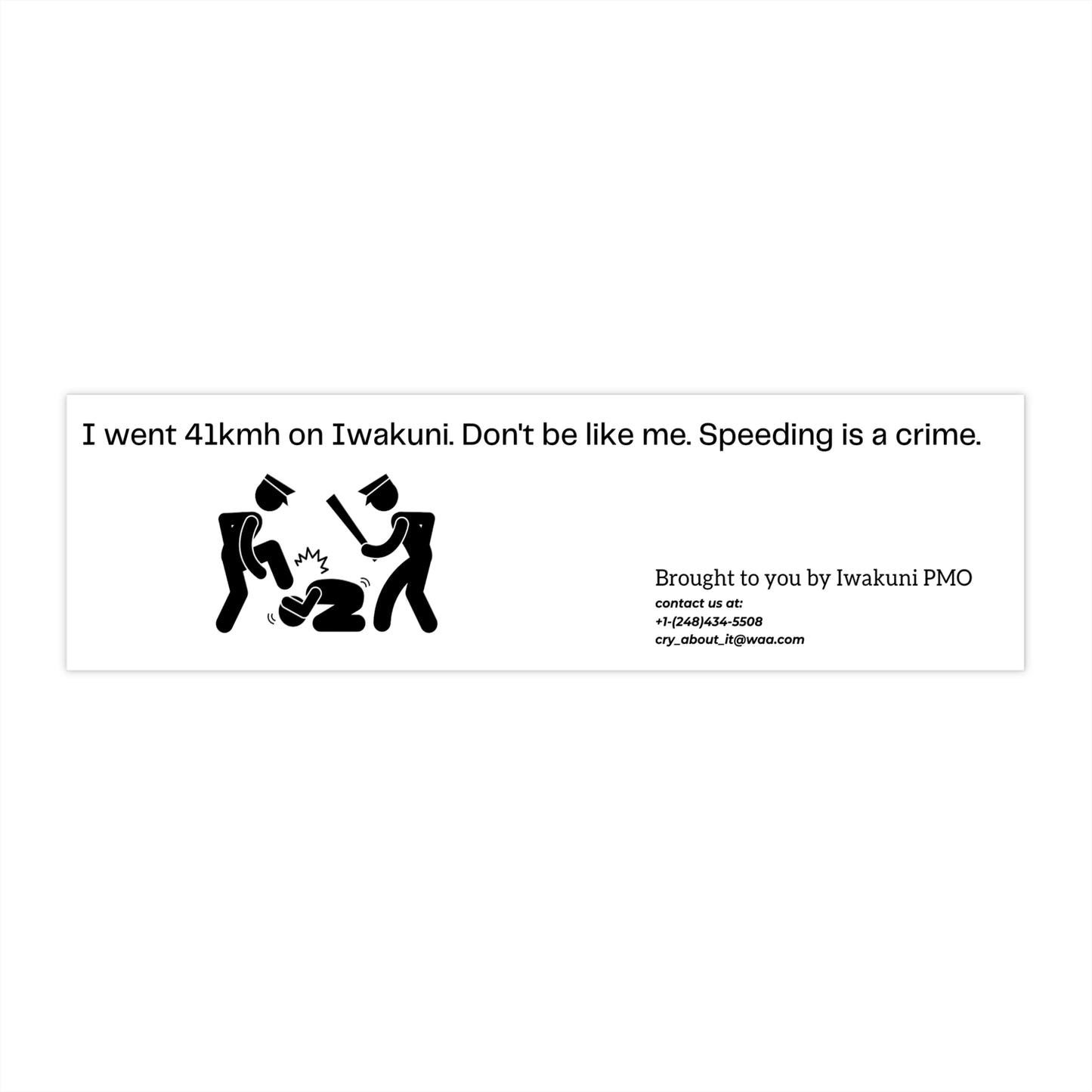 PMO warning bumper sticker